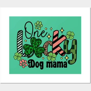 One Lucky Dog Mama St Patrick's Day Lucky Shamrock Irish Pride 2024 Posters and Art